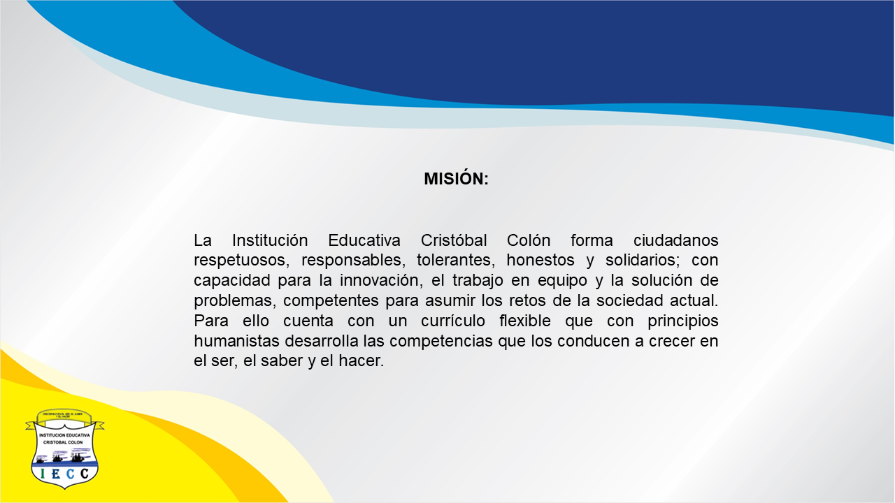 Misión I.E. Cristóbal Colón