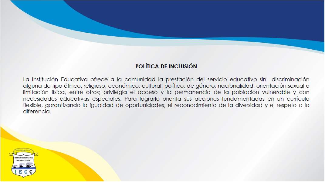 Política de Inclusión I.E. Cristóbal Colón